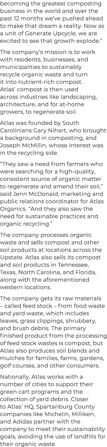 becoming the greatest composting business in the world and over the past 12 months we’ve pushed ahead to make that dr...