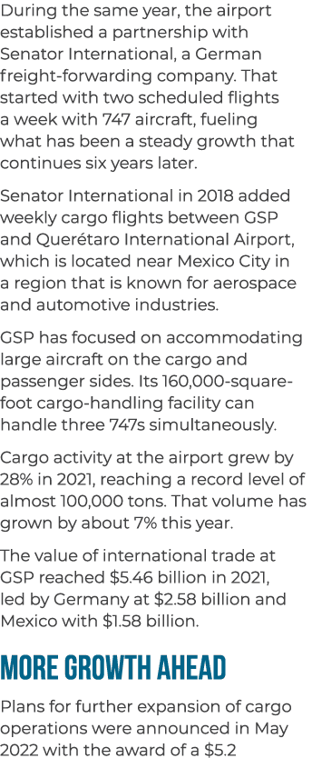 During the same year, the airport established a partnership with Senator International, a German freight forwarding c...