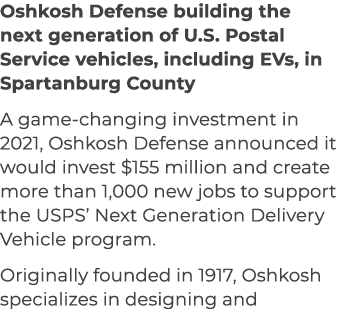 Oshkosh Defense building the next generation of U.S. Postal Service vehicles, including EVs, in Spartanburg County A ...