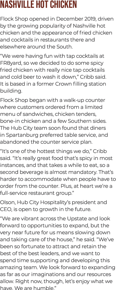 Nashville hot chicken Flock Shop opened in December 2019, driven by the growing popularity of Nashville hot chicken a...