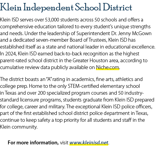 Klein Independent School District Klein ISD serves over 53,000 students across 50 schools and offers a comprehensive ...