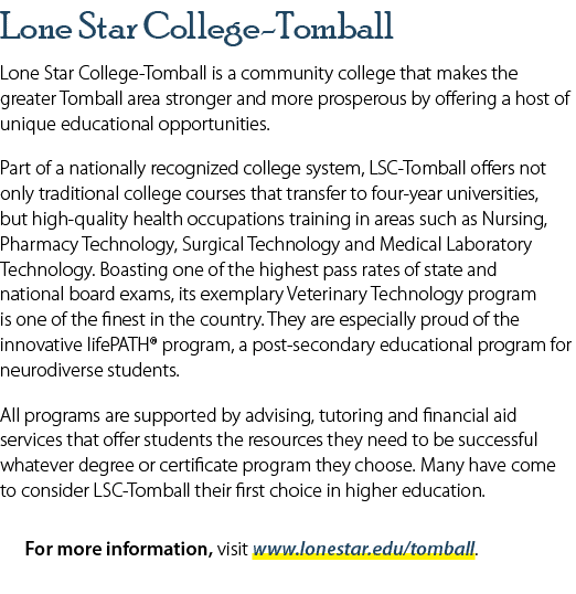Lone Star College Tomball Lone Star College Tomball is a community college that makes the greater Tomball area strong...