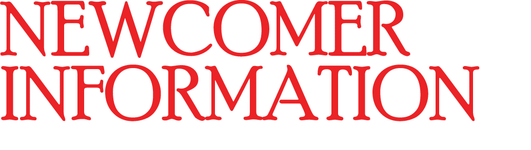 Newcomer Information