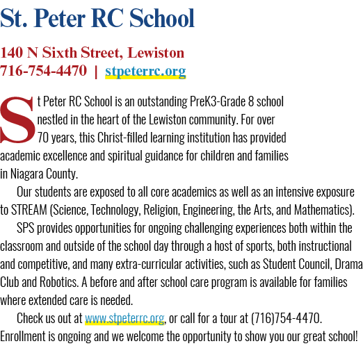 St. Peter RC School 140 N Sixth Street, Lewiston 716 754 4470 | stpeterrc.org St Peter RC School is an outstanding Pr...