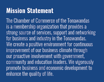Mission Statement The Chamber of Commerce of the Tonawandas is a membership organization that provides a strong sourc...