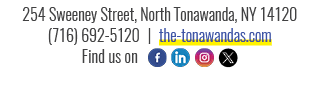 254 Sweeney Street, North Tonawanda, NY 14120 (716) 692 5120 | the tonawandas.com Find us on ￼