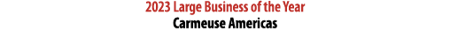 2023 Large Business of the Year Carmeuse Americas 