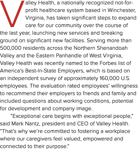 Valley Health, a nationally recognized not for profit healthcare system based in Winchester, Virginia, has taken sign...
