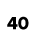 40