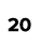 20
