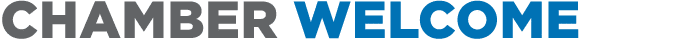 Chamber Welcome