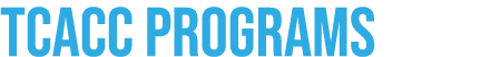 TCACC PROGRAMS