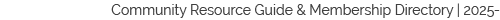 Community Resource Guide & Membership Directory | 2025 