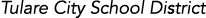 Tulare City School District