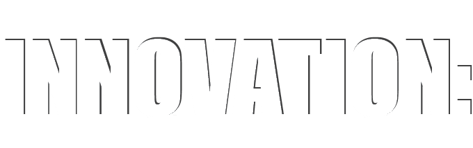 INNOVATION: