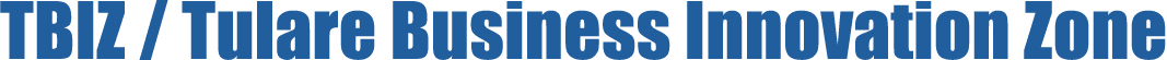 TBIZ / Tulare Business Innovation Zone