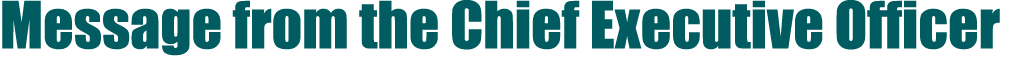 Message from the Chief Executive Officer