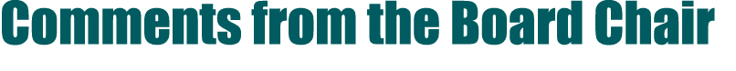 Comments from the Board Chair
