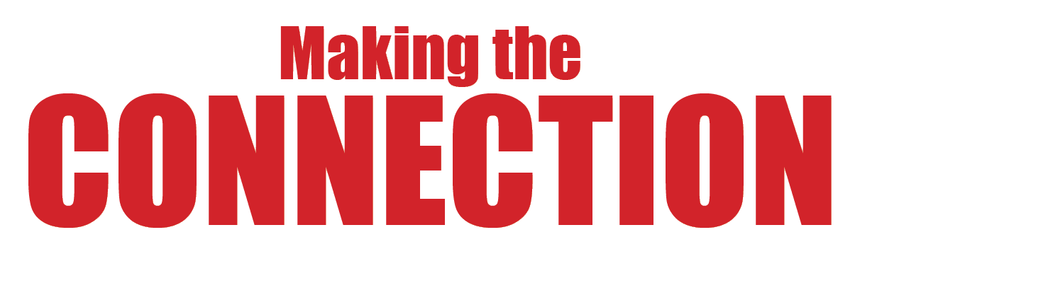 Making the CONNECTION