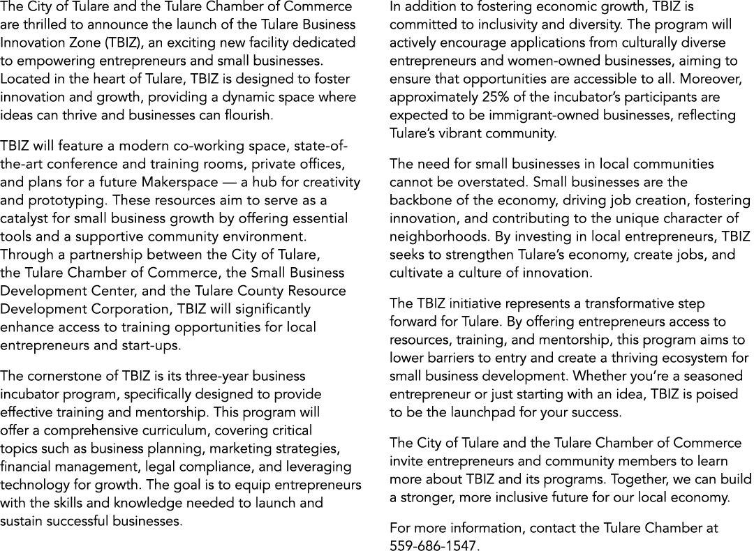 The City of Tulare and the Tulare Chamber of Commerce are thrilled to announce the launch of the Tulare Business Inno...