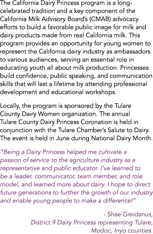 The California Dairy Princess program is a long-celebrated tradition and a key component of the California Milk Advis   