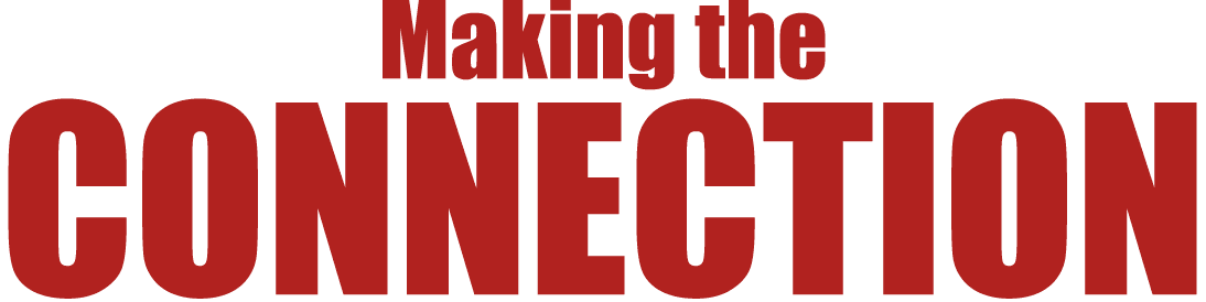 Making the CONNECTION