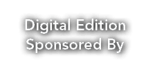 Digital Edition Sponsored By