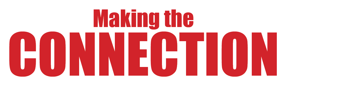 Making the CONNECTION