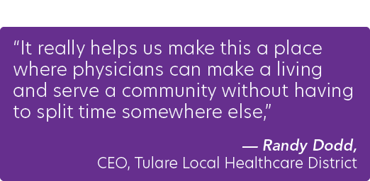 “It really helps us make this a place where physicians can make a living and serve a community without having to spli...