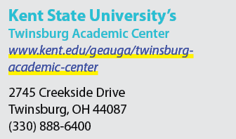 Kent State University’s Twinsburg Academic Center www.kent.edu/geauga/twinsburg academic center 2745 Creekside Drive ...