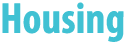 Housing