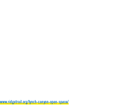 Lynch Canyon Open Space With habitats ranging from steep grasslands to the riparian corridor of Lynch Creek, the prop...