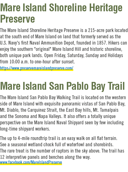 Mare Island Shoreline Heritage Preserve The Mare Island Shoreline Heritage Preserve is a 215 acre park located at the...