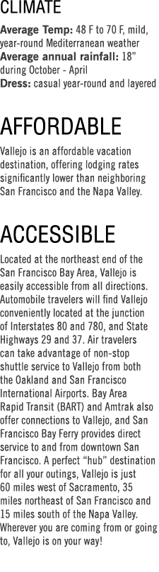 CLIMATE Average Temp: 48 F to 70 F, mild, year round Mediterranean weather Average annual rainfall: 18” during Octobe...
