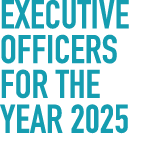 Executive Officers for the Year 2025