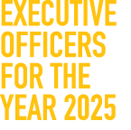 Executive Officers for the Year 2025