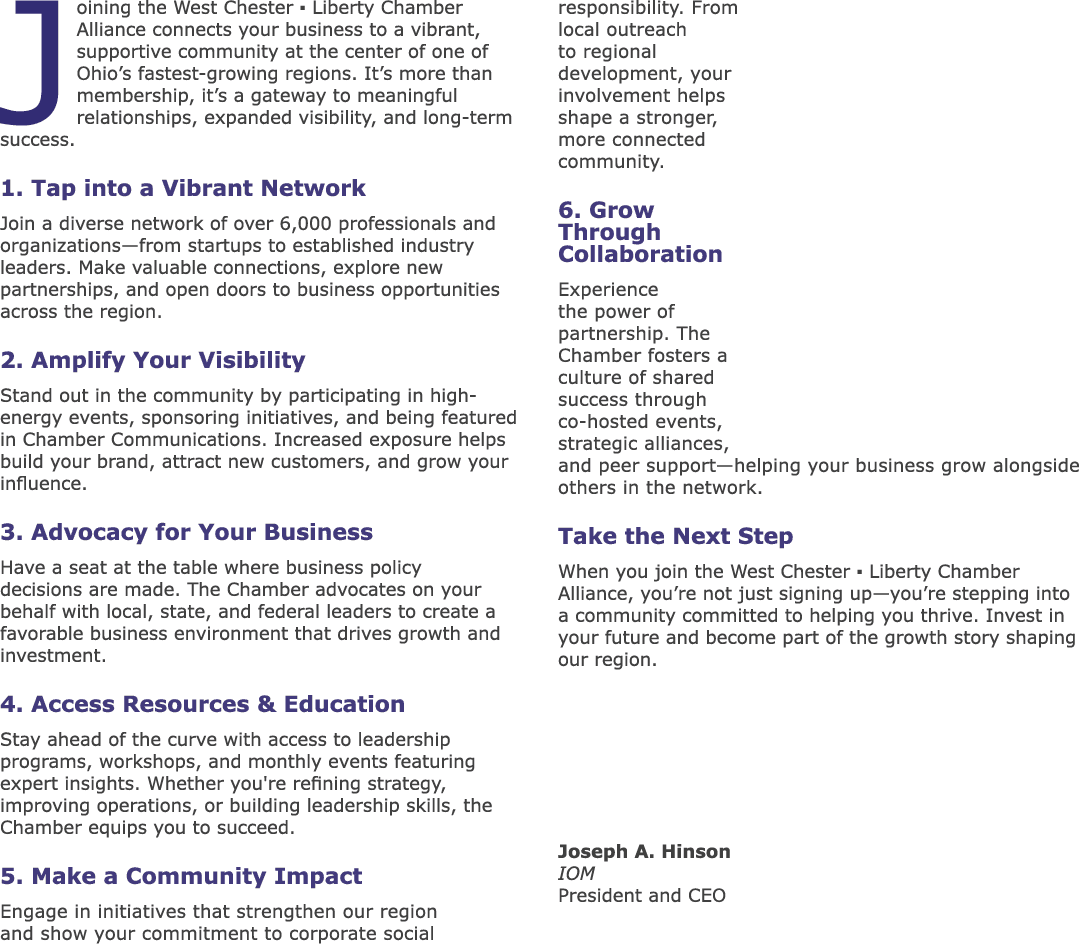 Joining the West Chester ▪ Liberty Chamber Alliance connects your business to a vibrant, supportive community at the ...
