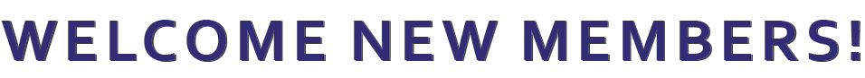Welcome new members!