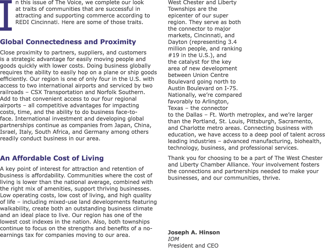 In this issue of The Voice, we complete our look at traits of communities that are successful in attracting and suppo...