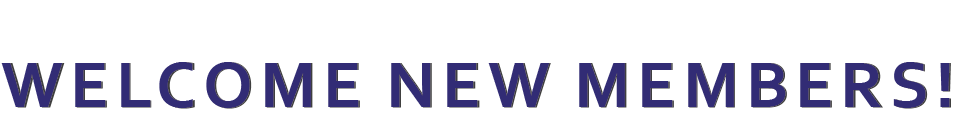 Welcome new members!