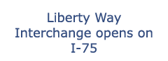 Liberty Way Interchange opens on I 75
