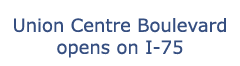 Union Centre Boulevard opens on I 75