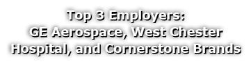 Top 3 Employers: GE Aerospace, West Chester Hospital, and Cornerstone Brands