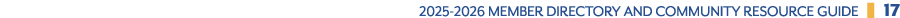 2025 2026 Member Directory and Community Resource GuidE ❚ 17