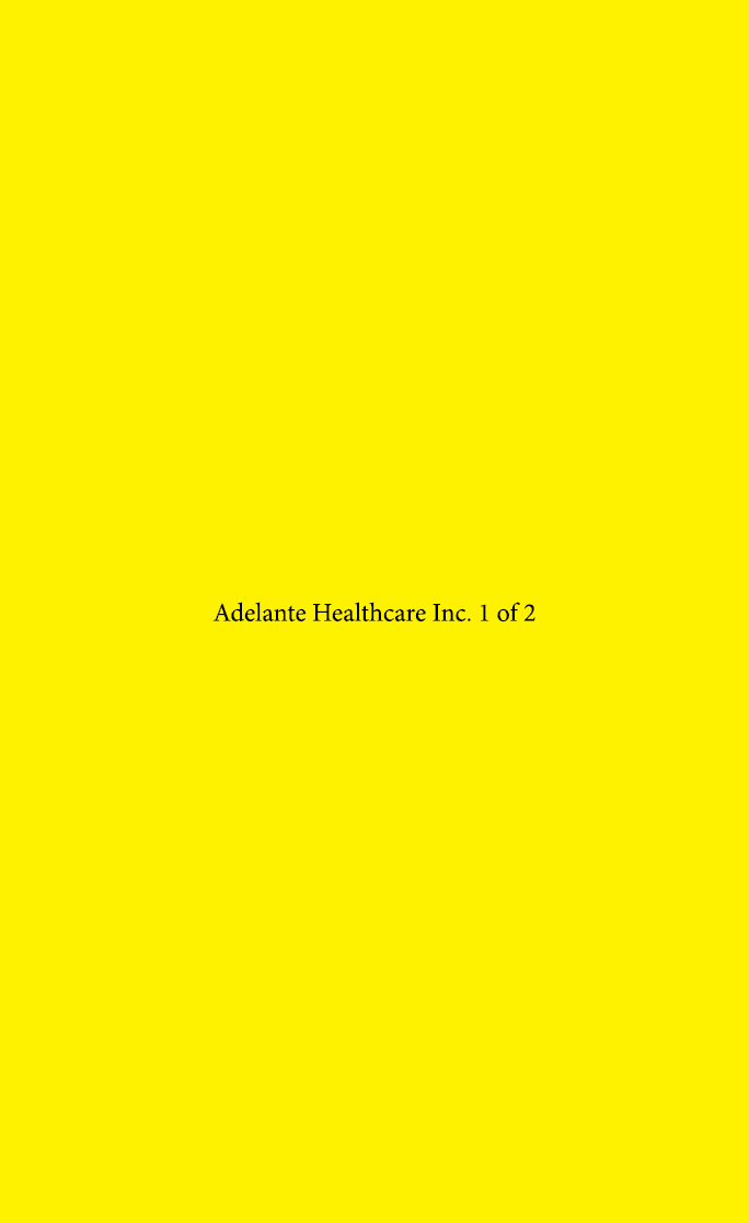 Adelante Healthcare Inc. 1 of 2