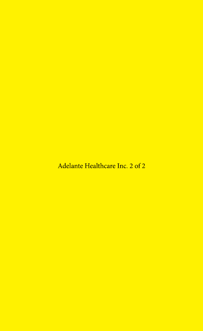 Adelante Healthcare Inc. 2 of 2