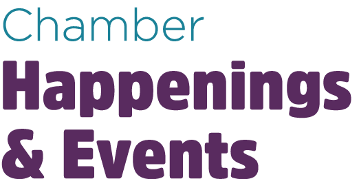 Chamber Happenings & Events