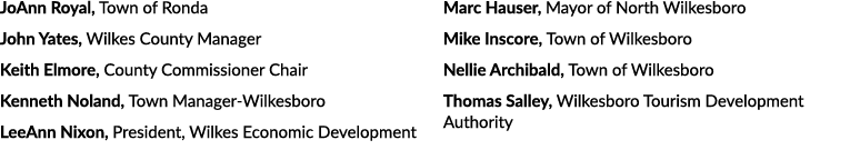 JoAnn Royal, Town of Ronda John Yates, Wilkes County Manager Keith Elmore, County Commissioner Chair Kenneth Noland, ...