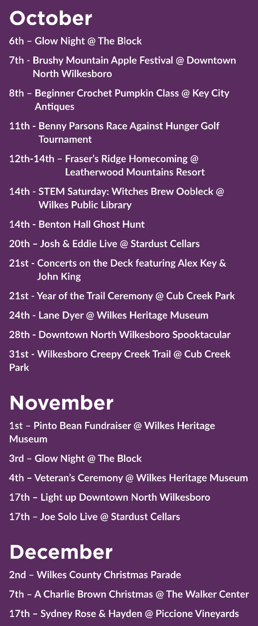 October 6th – Glow Night @ The Block 7th Brushy Mountain Apple Festival @ Downtown North Wilkesboro 8th – Beginner Cr...