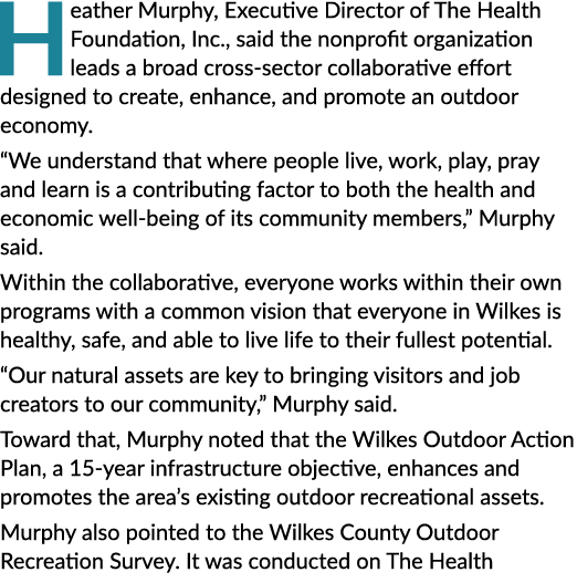 Heather Murphy, Executive Director of The Health Foundation, Inc., said the nonprofit organization leads a broad cros...
